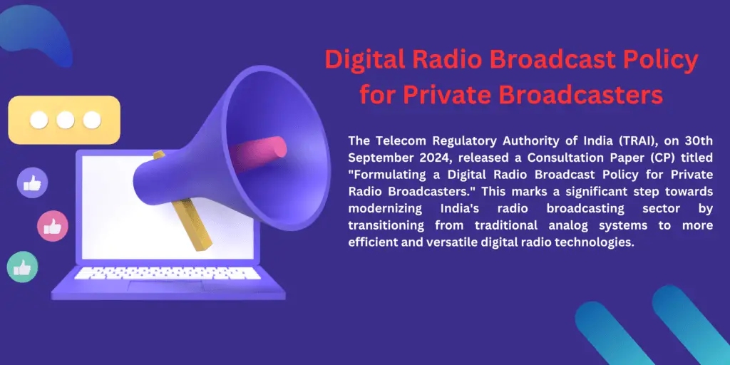 Digital Radio Broadcast Policy